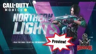 Preview | Northern Lights Draw | Artery Lunar Maria | Razorback Boreal Aegis | Call of Duty Mobile
