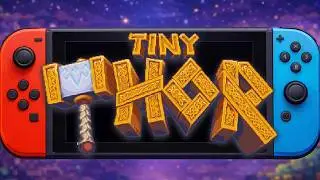 Tiny Thor - Part 6 - Nintendo Switch