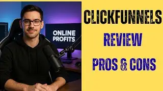 ClickFunnels Affiliate Program Review Pros & Cons
