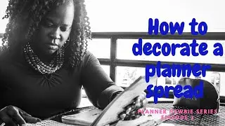 How to decorate a Dashboard Layout | Happy Planner | Planner Newbie Series Episode 3 | My process