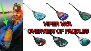 Общий обзор весла для каноэ Viper Va'a Outrigger