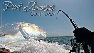 Fishing the end of the South Jetty in Port Aransas for GIANTS