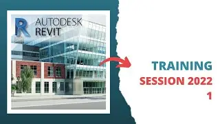 Revit Training session 1(Basics Of Revit)