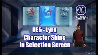 UE5 Lyra Character Skins in Selection Screen