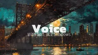 Sweet harmonies for creative inspiration and gentle hope | jazz mellow