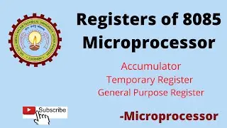 1.7 Registers of 8085 Microprocessor ( Accumulator, General purpose register and Temporary Register)