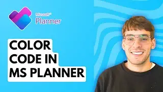 How to Color Code in Microsoft Planner [2026 Full Guide]