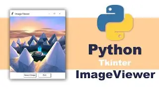 Create a Image Viewer App using Python | Python #Tkinter