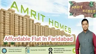 AMRIT HOMES Sector 88 Faridabad | Affordable Flats Delhi NCR | Best Flat In Faridabad | Sanjit Singh