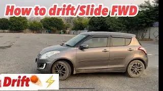 How to Drift ft. Swift || Drift Front Drive Car Like Pro || Akash Chahar ||
