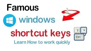 Windows Shortcut Keys | Learn How to work quickly