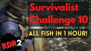 Catching All Fish Species - Survivalist Challenge 10 - Red Dead Redemption II - RDR2 - 1 Hour