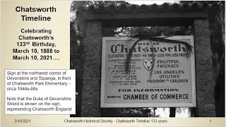 Chatsworth CA History Presentation Commemorating Its 133rd Birthday