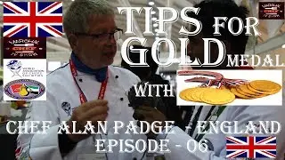 Tips For Gold Medal With Chef Alan Padge ~ England ~ Episode 06 ~ Marshal Chef Tv Show
