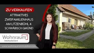 Attraktives Zweifamilienhaus mit gro&szlig;em Garten in ruhiger Lage von Schw&auml;bisch Gm&uuml;nd-Bargau