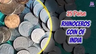 25 Paise 💥 Most Valuable Rare Rhinoceros Stainless Steel Coin of India 🇮🇳 ||
