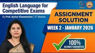 NPTEL: English Language for Competitive Exams | Week 2 Assignment Solution | Jan 2026 | 100% Right