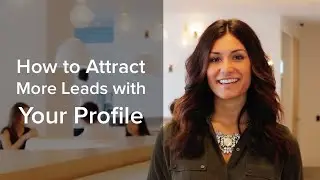 How to Attract More Leads with Your Profile