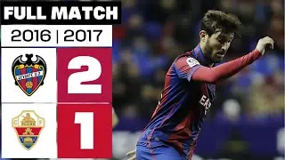 Levante UD - Elche CF (2-1) 2016/2017 PARTIDO COMPLETO