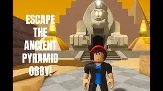 Escape The Ancient Pyramid Obby! Roblox Gameplay Walkthrough