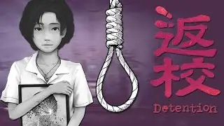 ENDLESS LOOP OF REGRET | DETENTION 返校 (Good & Bad Ending)