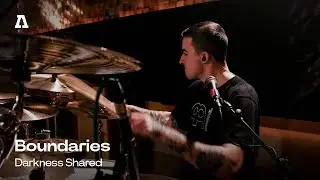 Boundaries - Darkness Shared | Audiotree Live