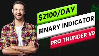 Earn $2100 Today with Pro Thunder V9: Easy Binary Indicator Strategy | SS7TRADER