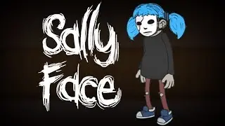 Sally face прохождение часть 3