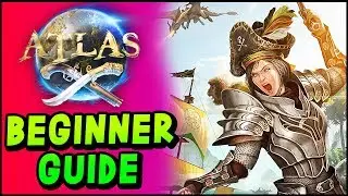 ATLAS GUIDE - Beginner Guide & Tutorial - Gameplay Basics, Crafting, Building Your First Ship!