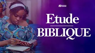 ÉTUDE BIBLIQUE / MERCREDI 14 JANVIER 2026