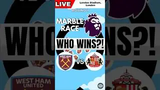 West Ham vs Sunderland #premierleague #gw23 #epl #marblerace #marbleracepremierleague