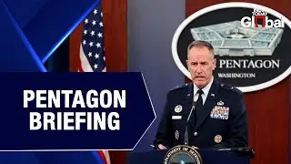 LIVE:  Pentagon Briefing With Major General Pat Ryder