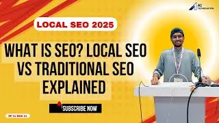What is SEO? Local SEO vs Traditional SEO | Local SEO Full Course 2025 | Bangla Tutorial | M01 EP01