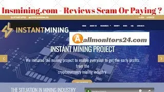 Insmining.com - Reviews Scam Or Paying ?
