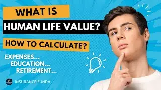 Why Human Life Value Matters&mdash;and How to Calculate It