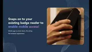 OLOID M-Tag snaps on to your existing badge reader to enable mobile access.