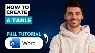 How to Create a Table in Microsoft Word [2026 Guide]