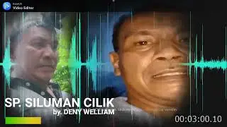 suara panggil SP. SILUMAN CILIK by. DENY WELLIAM