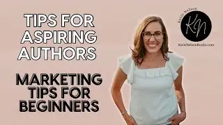 Book Marketing Tips for Beginners: Advice for Aspiring Authors