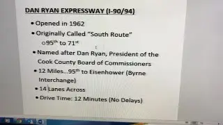 History Of The Dan Ryan.