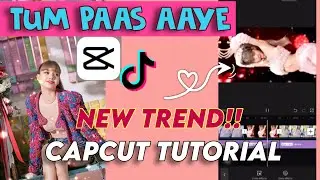 Tiktok trending Tum Pass Aaye music beat video editing | Capcut Tutorial | Tiktok New Trend
