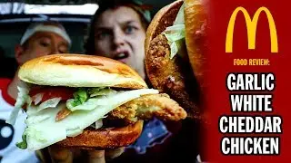 McDonald's Garlic White Cheddar Chicken Sandwich Food Review | Season 5, Episode 50