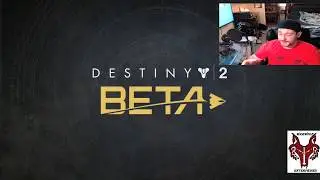 destiny 2 beta access how to