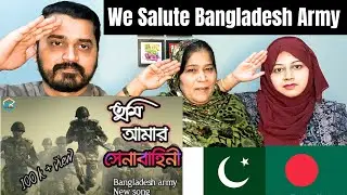 Bangladesh Army songs Pakistani Reaction