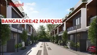 Bangalore | 42 Marquis by 42 Estates at Off Sarjapur road | MapFlagged