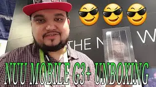 NUU MOBILE G3+ Unboxing First Look Hands On Review Specs 