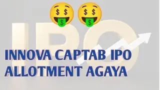 innova captab ipo allotment || innova captab ipo allotment status
