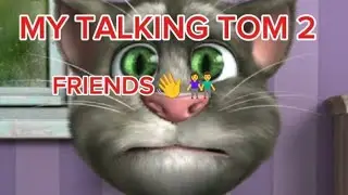 MY TALKING TOM2 FRIENDS👋👫#trending#short charlet indino