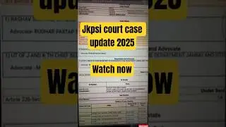 Jkpsi court case update 2025 #governmentjobs #govtrecruitment #careeradvancement #jobsearch