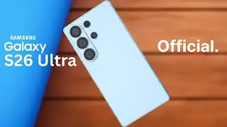 Samsung Galaxy S26 Ultra - OMG, IT'S OFFICIAL